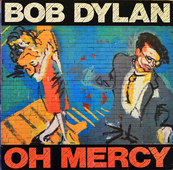 Bob Dylan / Oh Mercy - LP Used