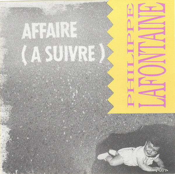 Philippe Lafontaine / Affaire (À Suivre) - CD (Used)