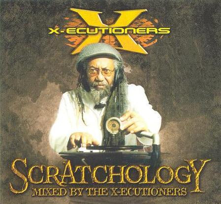 The X-Ecutioners / Scratchology - CD (Used)