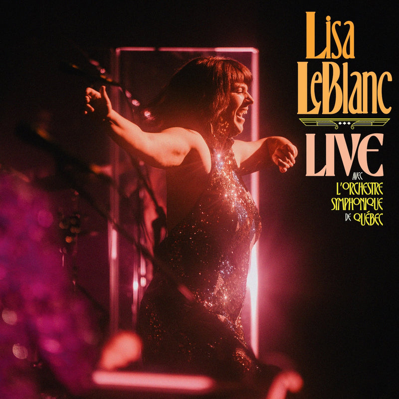 Lisa Leblanc / Live Avec L&