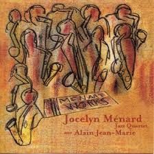 Jocelyn Menard / Men Art Works - CD