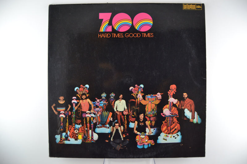 Zoo / Hard Times, Good Times - LP Used