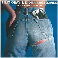 Félix Gray & Didier Barbelivien / Les Amours Cassées - CD (Used)