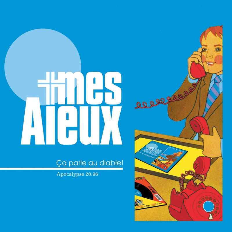 My Aïeux / It speaks to the devil! - CDs