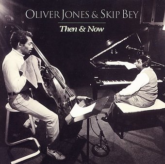 Oliver Jones &amp; Skip Bey / Then And Now - CD (Used)