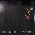 Gilles Valliquette / Pieces - CD (Used)