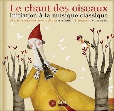 Le chant des oiseaux - Livre-CD