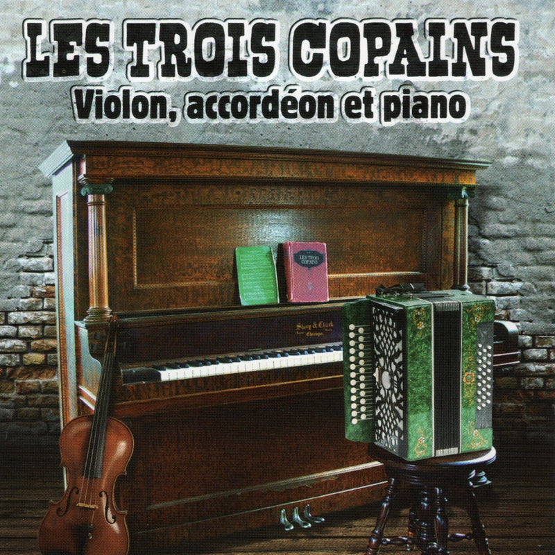 Les Trois Copains / Violon, accordéon et piano - CD