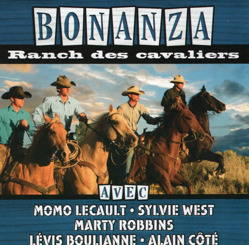 Various Artists / Bonanza / Ranch Des Cavaliers - CD