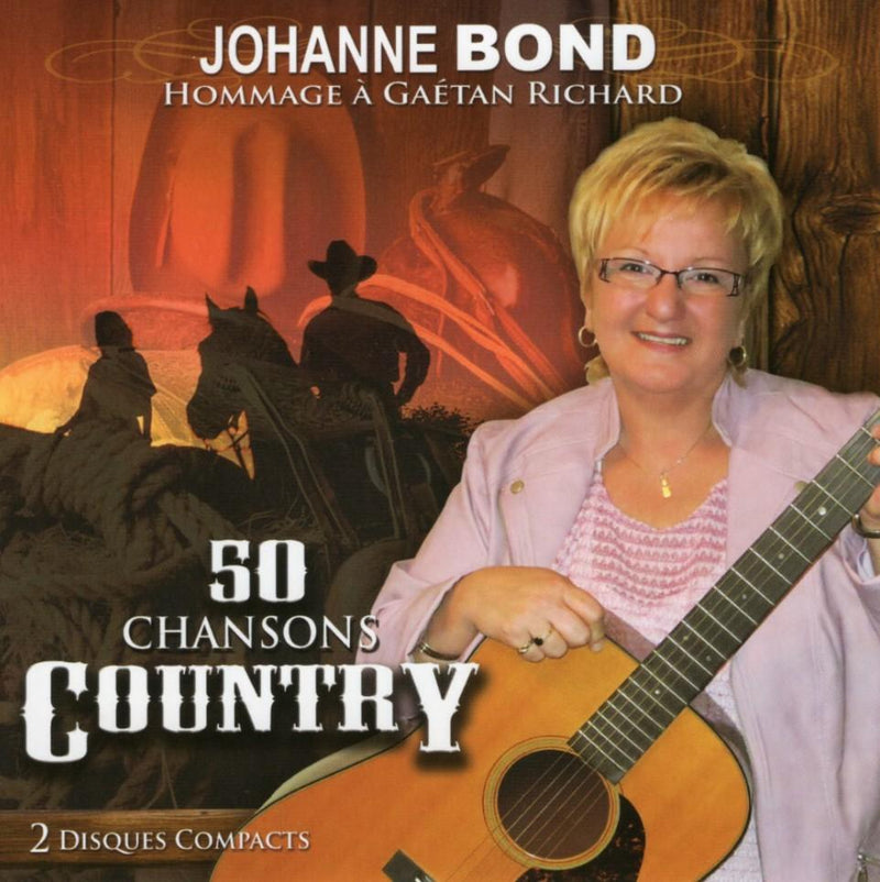 Johanne Bond / Tribute To Gaetan Richard - 50 Country Songs - CD