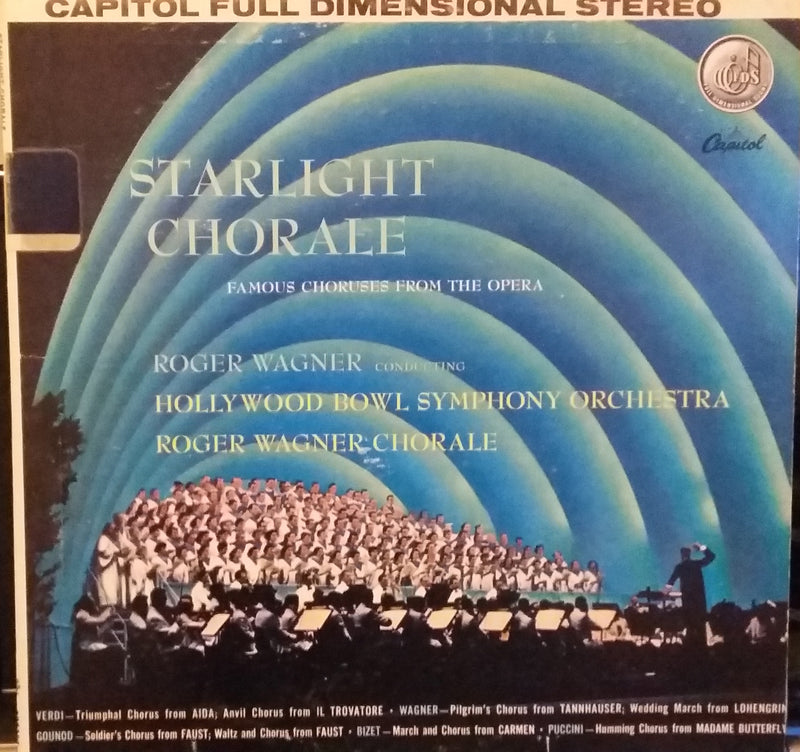 Roger Wagner Conducting The Roger Wagner Chorale And The Hollywood Bowl Symphony Orchestra ‎/ Starlight Chorale - LP (used)