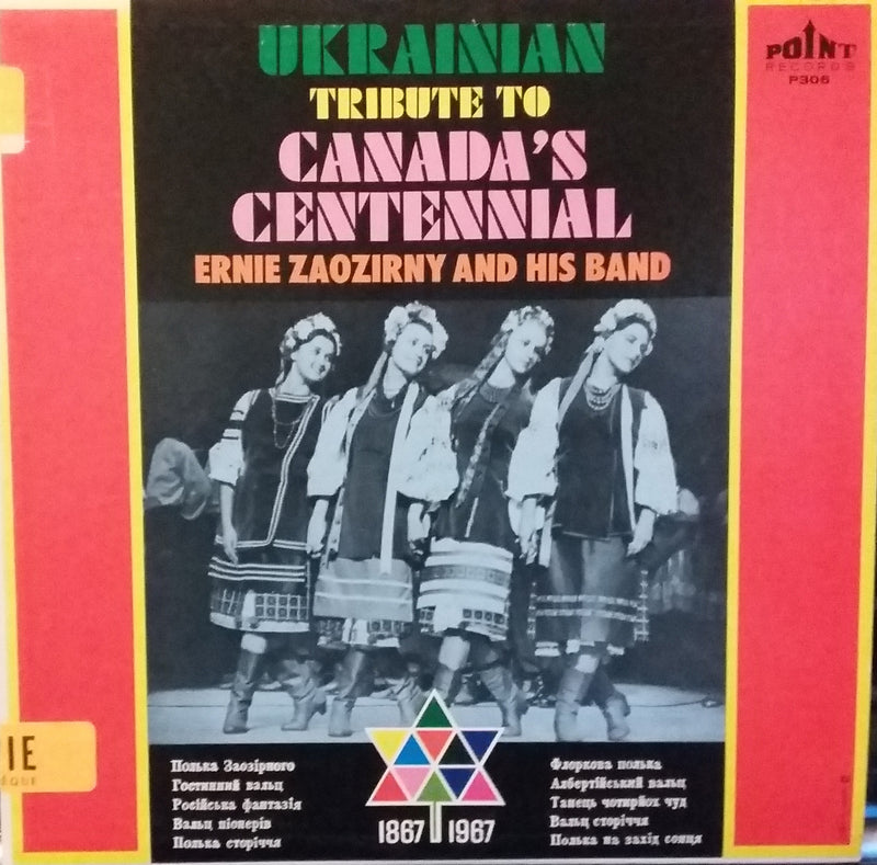 Ernie Zaozirny And His Band ‎/ Ukrainian Tribute to Canada&