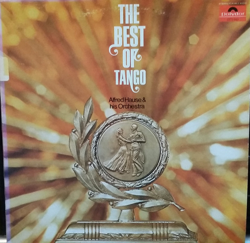 Alfred Hause & His Orchestra ‎/ The Best Of Tango - LP (used)