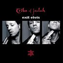 Tribe of Judah / Exit Elvis - CD