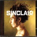 Sinclair / The Right Attitude - CD (Used)