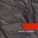 Steely Dan / A Decade Of Steely Dan - CD (Used)