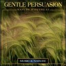 Various / Gentle Persuasion: Nature&