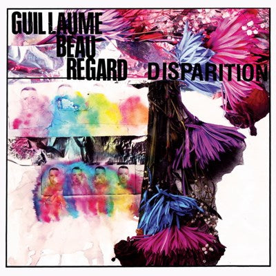 Guillaume Beauregard / Disparition - LP