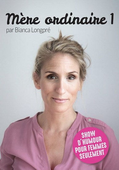 Bianca Longpré / Ordinary Mother - DVD