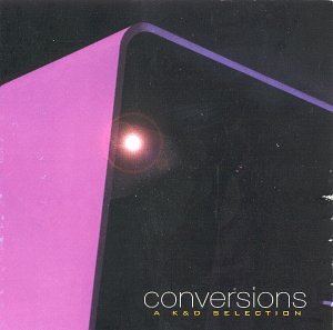 Kruder &amp; Dorfmeister / Conversions: a K &amp; D Selection - CD (Used)