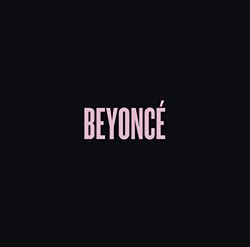 Beyoncé [Explicit Lyrics]