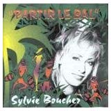 Sylvie Bouchez / Partir le Party - CD (used)