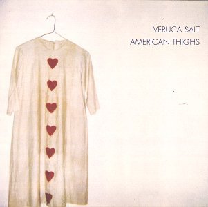 Veruca Salt / American Thighs - CD (Used)