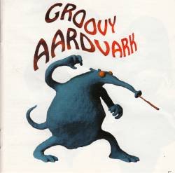 Groovy Aardvark / Eater&