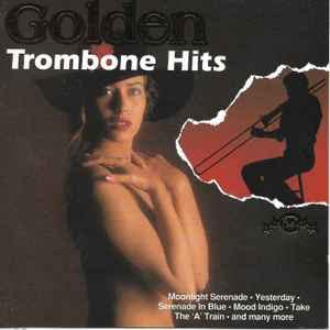 Golden trombone hits