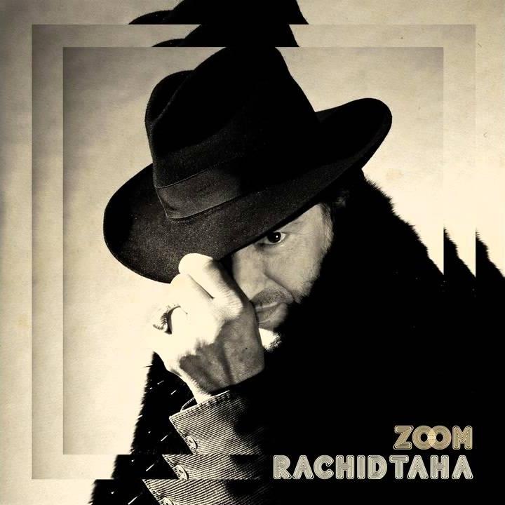 Rachid Taha / Zoom - LP