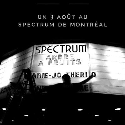 MARIE-JO THÉRIO / August 3 at the montreal spectrum - CD