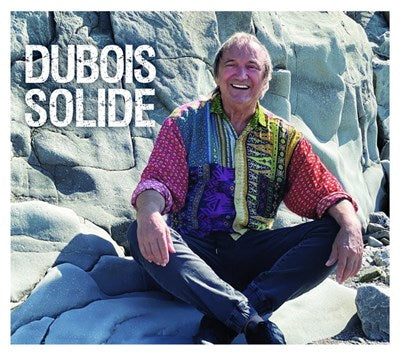 Claude Dubois / Dubois Solide - CD