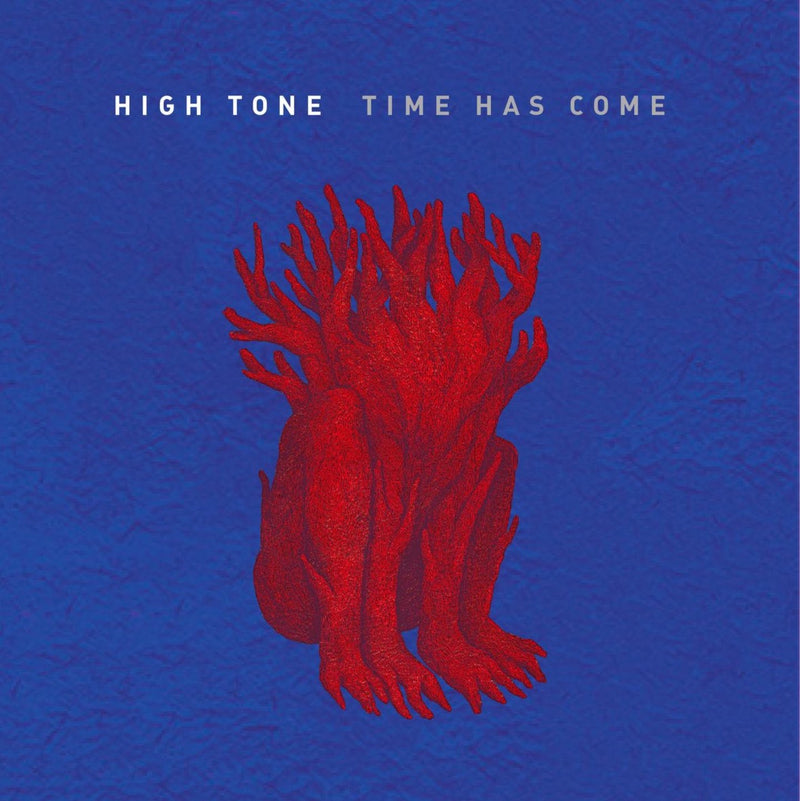 High Tone / Time Has Come - CD