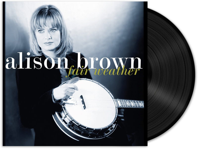 Alison Brown ‎/ Fair Weather - LP