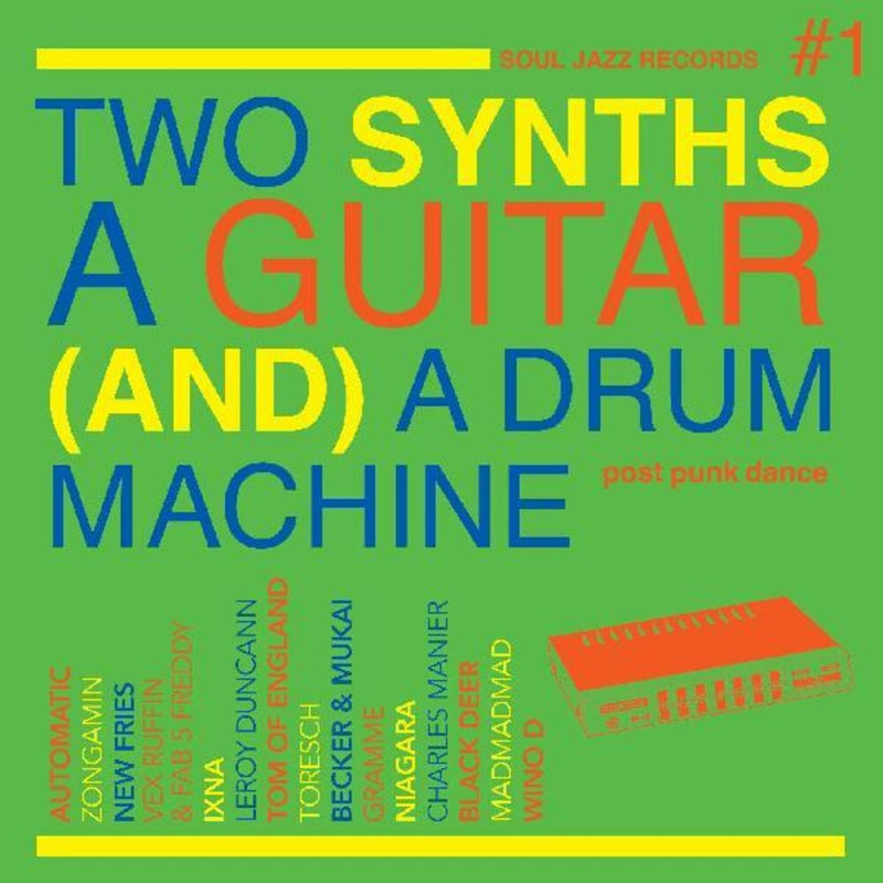 Various / Two Synths A Guitar (And) A Drum Machine 