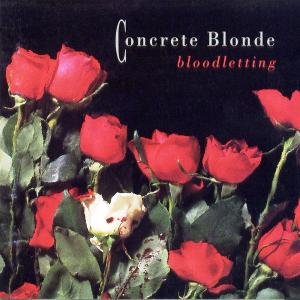 Concrete Blonde / Bloodletting - CD (Used)