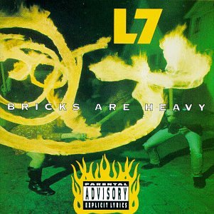 L7 / Bricks Are Heavy - CD (Used)