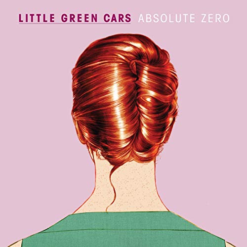 Little Green Cars / Absolute Zero - CD