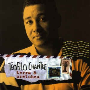 Teofilo Chantre / Terra And Cretcheu (Cape Verde) - CD (Used)