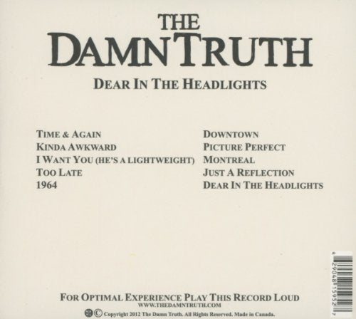 The Damn Truth / Dear In The Headlights - CD