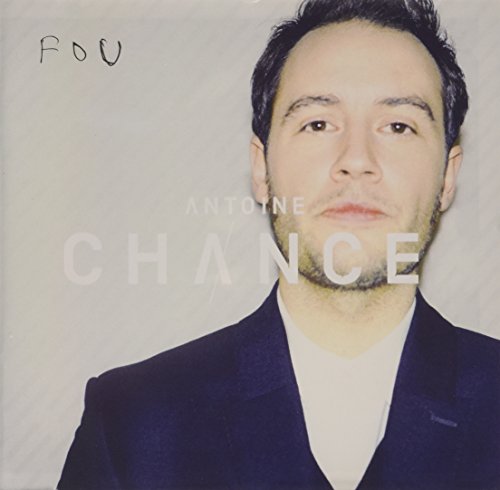 Antoine Chance / Fou - CD (Used)