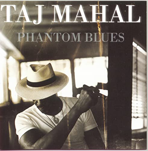 Taj Mahal / Phantom Blues - CD (Used)