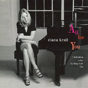 Diana Krall / All For You: Dedication To Nat King Cole Trio - CD (Used)