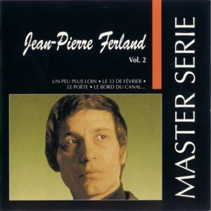 Jean-Pierre Ferland / master serie vol 2 - CD (Used)