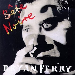 Bryan Ferry / Bete Noire - CD (Used)