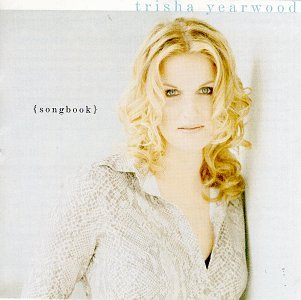 Trisha Yearwood / Songbook: Collection Of Hits - CD (Used)