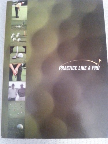 Practice Like a Pro