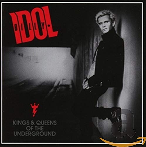 Billy Idol / Kings And Queens Of The Underground - CD