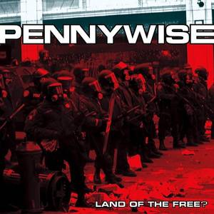 Pennywise/Land Of The Free? -LP