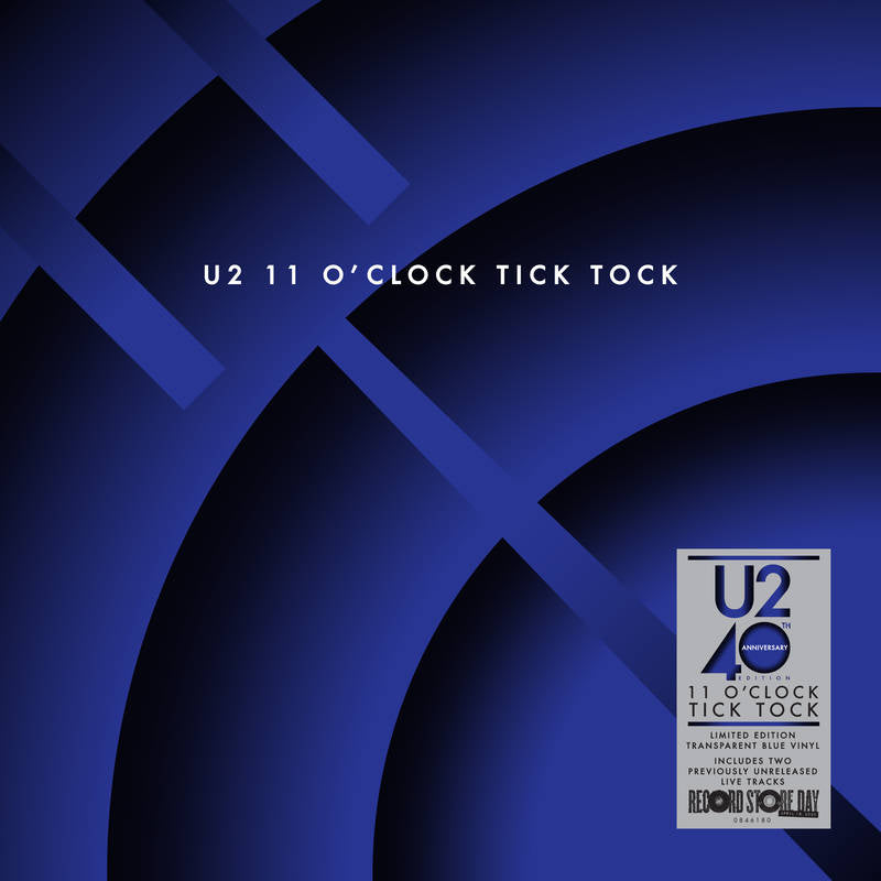 U2 / 11 O’CLOCK TICK TOCK (40th Anniversary Edition) - 12&